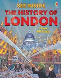 See Inside the History of London - Rob Lloyd Jones, Usborne Publishing Ltd