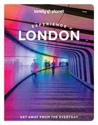 Lonely Planet Experience London - Lonely Planet, Lonely Planet Global Limited