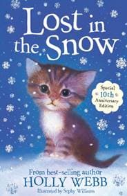 Lost in the Snow - Holly Webb, Little Tiger Press Group