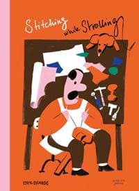 Stitching and Strolling - Kenjie Oikawa, Mayuko Takeuchi, Actes Sud