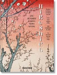 Hiroshige. One Hundred Famous Views of Edo. 45th Ed. - Lorenz Bichler, Melanie Trede, Taschen GmbH