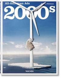 All-American Ads of the 2000s - Steven Heller, Taschen GmbH