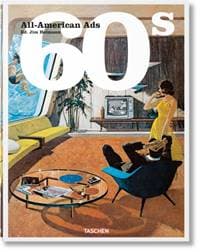 All-American Ads of the 60s - Steven Heller, Taschen GmbH