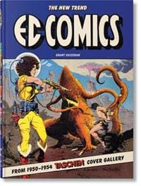 EC Comics. The New Trend 1950–54. 45th Ed. - Grant Geissman, Taschen GmbH