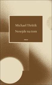 Nesejde na tom - autor neuvedený