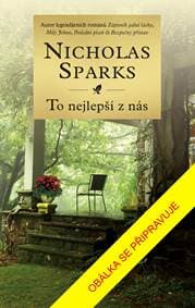 To nejlepší z nás - Sparks Nicholas