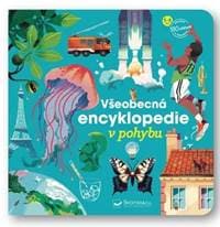 Všeobecná encyklopedie v pohybu - autor neuvedený