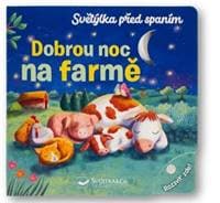 Světýlka před spaním Dobrou noc na farmě - autor neuvedený