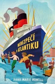 Nebezpečí v Atlantiku - Anna-Marie Howell