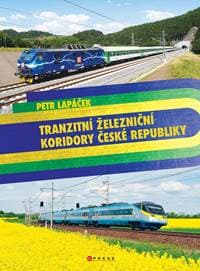 Tranzitní železniční koridory České republiky - Petr Lapáček