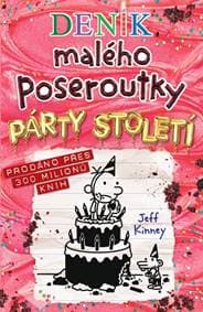Deník malého poseroutky 20 - Párty století - Jeff Kinney