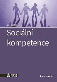 Sociální kompetence - Barták Jan
