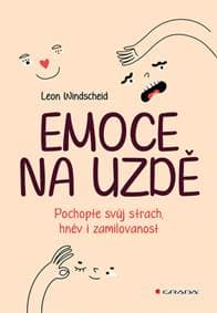 Emoce na uzdě - Leon Windscheid