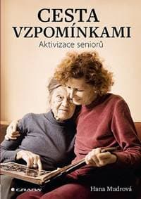 Cesta vzpomínkami - Hana Mudrová