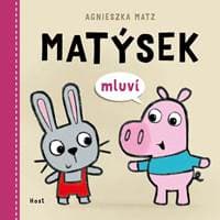 Matýsek mluví - Matz Agnieszka