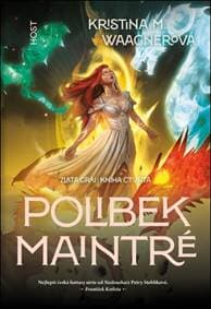Polibek Maintré - Kristina Waagnerová