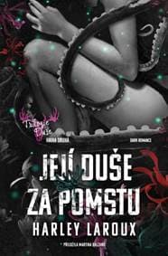 Její duše za pomstu - Laroux Harley