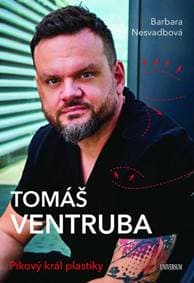 Tomáš Ventruba Pikový král plastiky - Barbara Nesvadbová, Tomáš Ventruba