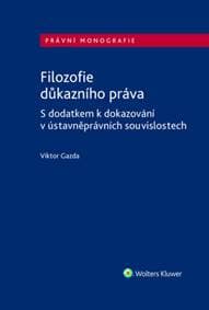 Filozofie důkazního práva - Viktor Gazda