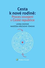 Cesta k nové rodině - Leona Hozová, Naděžda Křečková Tůmová