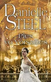 Ples vo Versailles - Steel Danielle