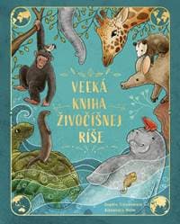 Veľká kniha živočíšnej ríše - Schoenwald, Alexandra Helm Sophie