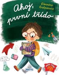 Ahoj, první třído - autor neuvedený