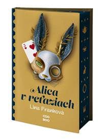 Alica v reťaziach - Lina Franková