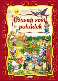 Úžasný svět pohádek - autor neuvedený