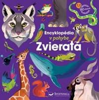 Encyklopédia v pohybe - Zvieratá - autor neuvedený