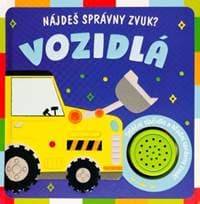 Nájdeš správny zvuk? Vozidlá - autor neuvedený
