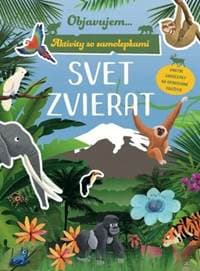 Aktivity so samolepkami - Svet zvierat - autor neuvedený