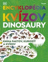 Encyklopédia kvízov: Dinosaury - autor neuvedený