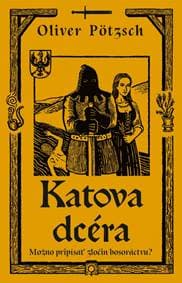 Katova dcéra - Pötzsch Oliver