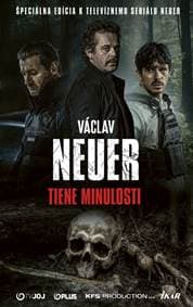 NEUER 4 – Tiene minulosti - Neuer Václav