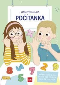Počítanka: Matematické úlohy určené pre prvákov od 2. školského polroka - Vymazalová Lenka