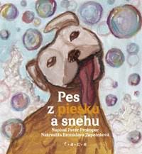 Pes z piesku a snehu - Peter Prokopec