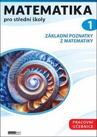 Matematika pro střední školy 1 - Petr Kozák