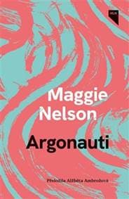 Argonauti - Maggie Nelson