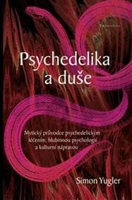 Psychedelika a duše - Simon Yugler