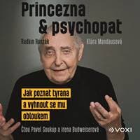 Princezna a psychopat (audiokniha) - Klára Mandausová, Radkin Honzák