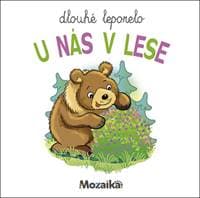 Dlouhé leporelo U nás v lese - autor neuvedený