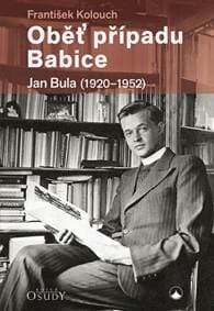 Oběť případu Babice - František Kolouch