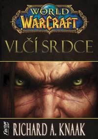 Vlčí srdce - Richard A. Knaak