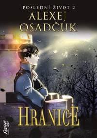 Hranice - Alexej Osadčuk
