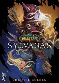 Sylvanas - World of Warcraft - Christie Golden