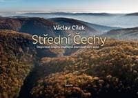 Střední Čechy - Václav Cílek