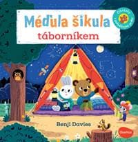 Méďula Šikula táborníkem - Ema Potužníková, Benji Davies
