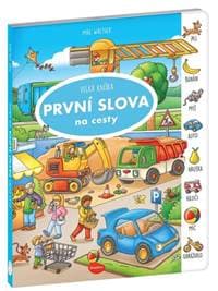 Velká knížka První slova na cesty - autor neuvedený