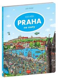 Velká knížka Praha na cesty - autor neuvedený